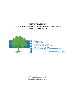 City of Raleigh Historic Resources and Museum Program Collection Plan