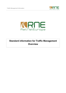 Standard Information for Traffic Management Overview