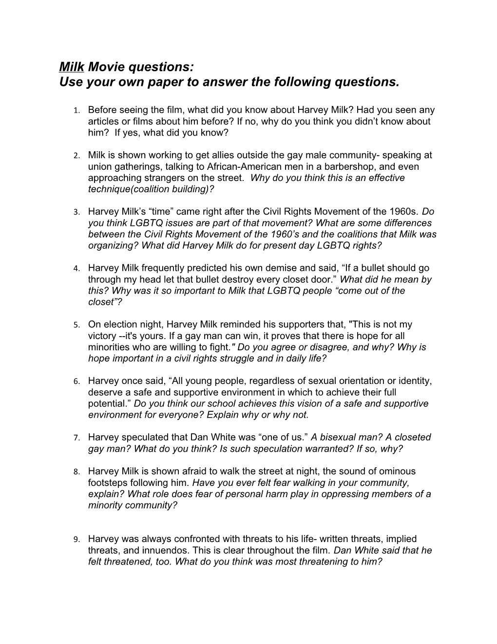 Use Your Own Paper to Answer the Following Questions