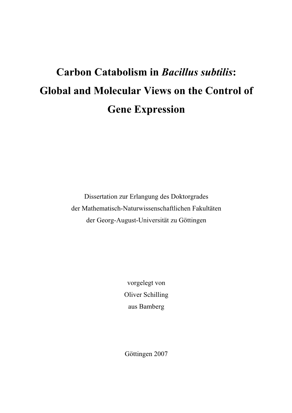 Global and Molecular Views on the Control of Gene Expression