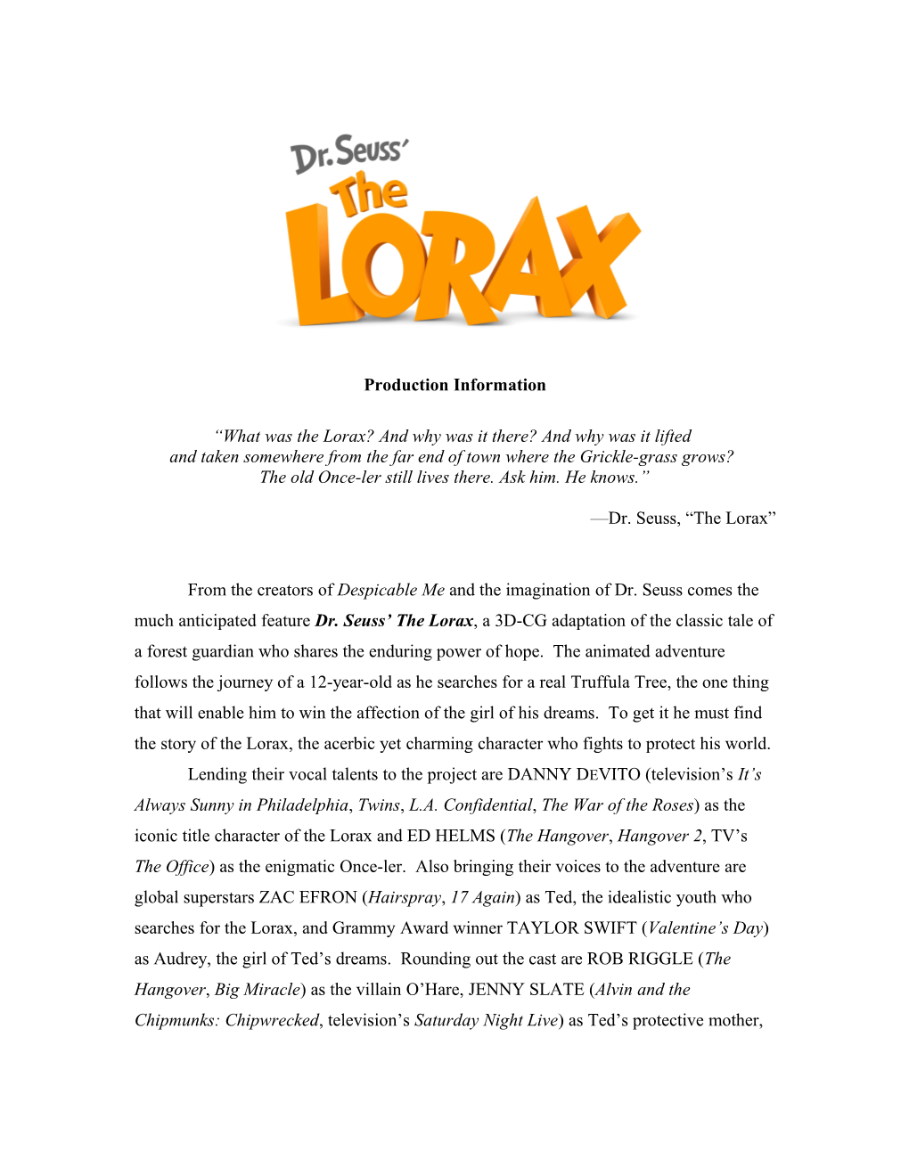 Dr. Seuss the Lorax Production Information 41