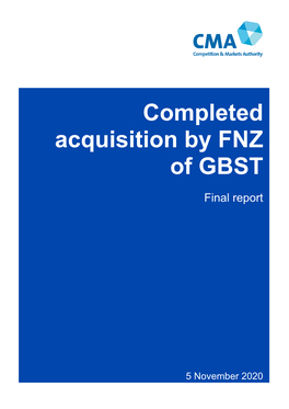 Completed Acquisition by FNZ of GBST, Final Report, 5 November