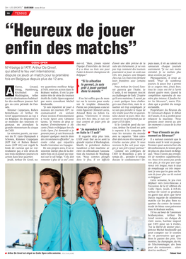 “Heureux De Jouer Enfin Des Matchs”