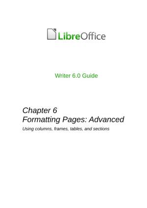 Chapter 6 Formatting Pages: Advanced Using Columns, Frames, Tables, and Sections Copyright