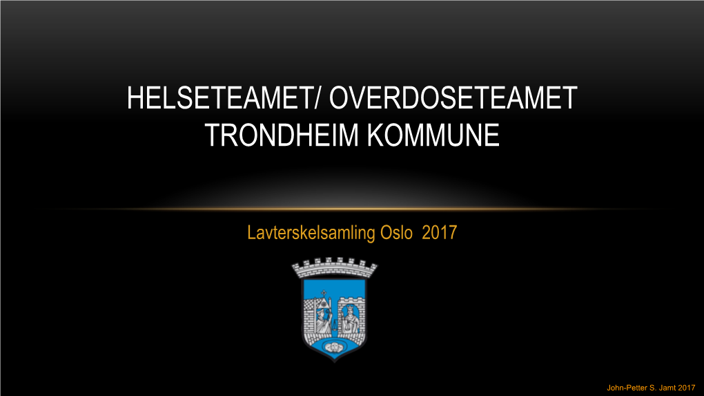 Overdoseteamet Trondheim Kommune