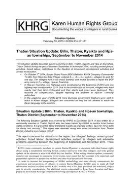 Bilin, Thaton, Kyaikto and Hpa- an Townships, September to November 2014