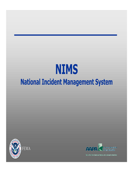 National Incident Management System What Is NIMS?