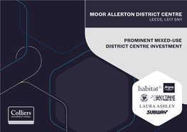 Moor Allerton District Centre Leeds, Ls17 5Ny