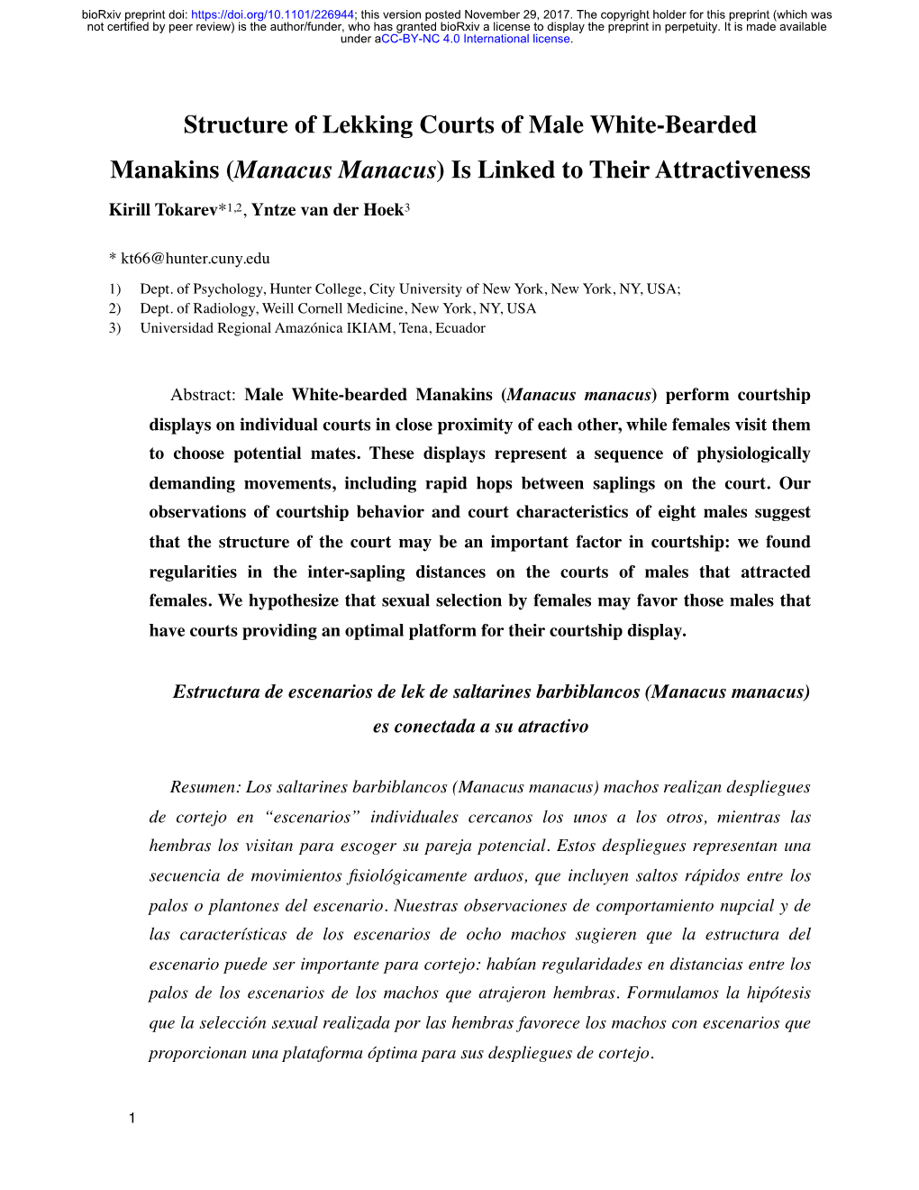 Structure of Lekking Courts of Male White-Bearded Manakins (Manacus Manacus) Is Linked to Their Attractiveness