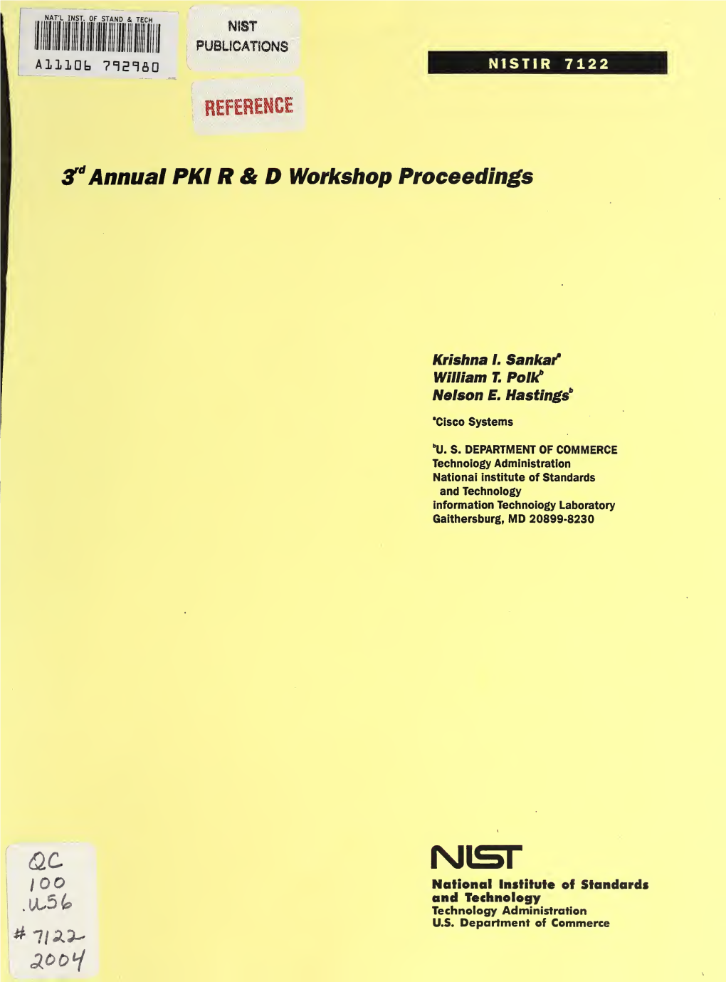 3Rd Annual PKI R & D Workshop Proceedings