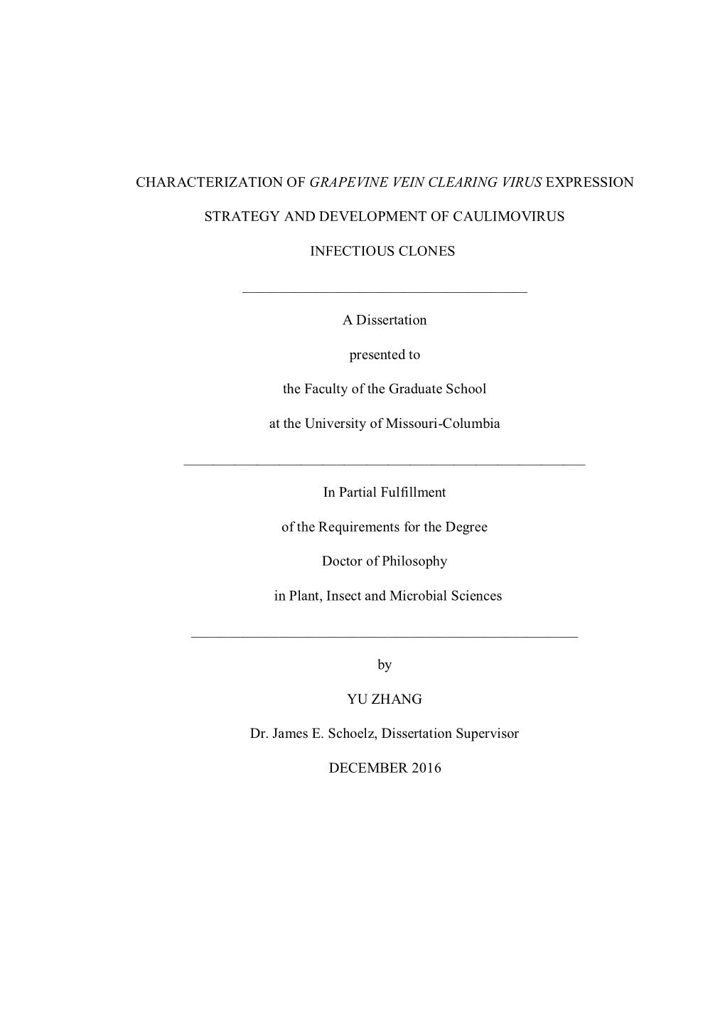 Characterization of Grapevine Vein Clearing Virus Expression