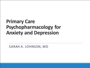 Primary Care Psychopharmacology for Anxiety and Depression