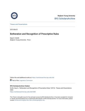 Botheration and Recognition of Prescriptive Rules