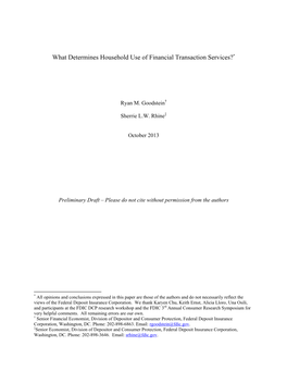 What Determines Household Use of Financial Transaction Services?*