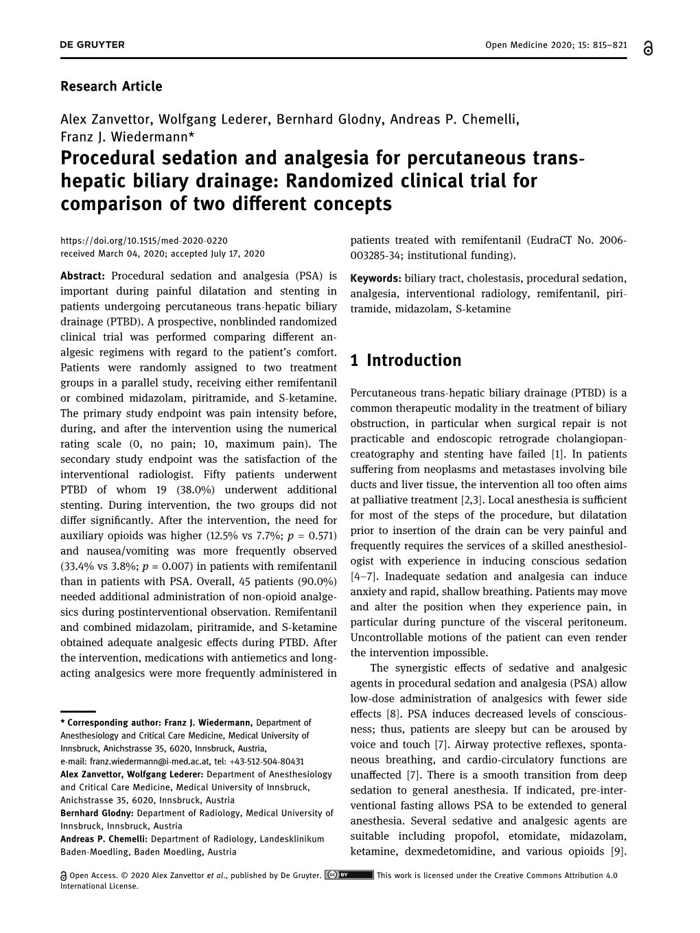 Procedural Sedation and Analgesia for Percutaneous Trans- Hepatic Biliary