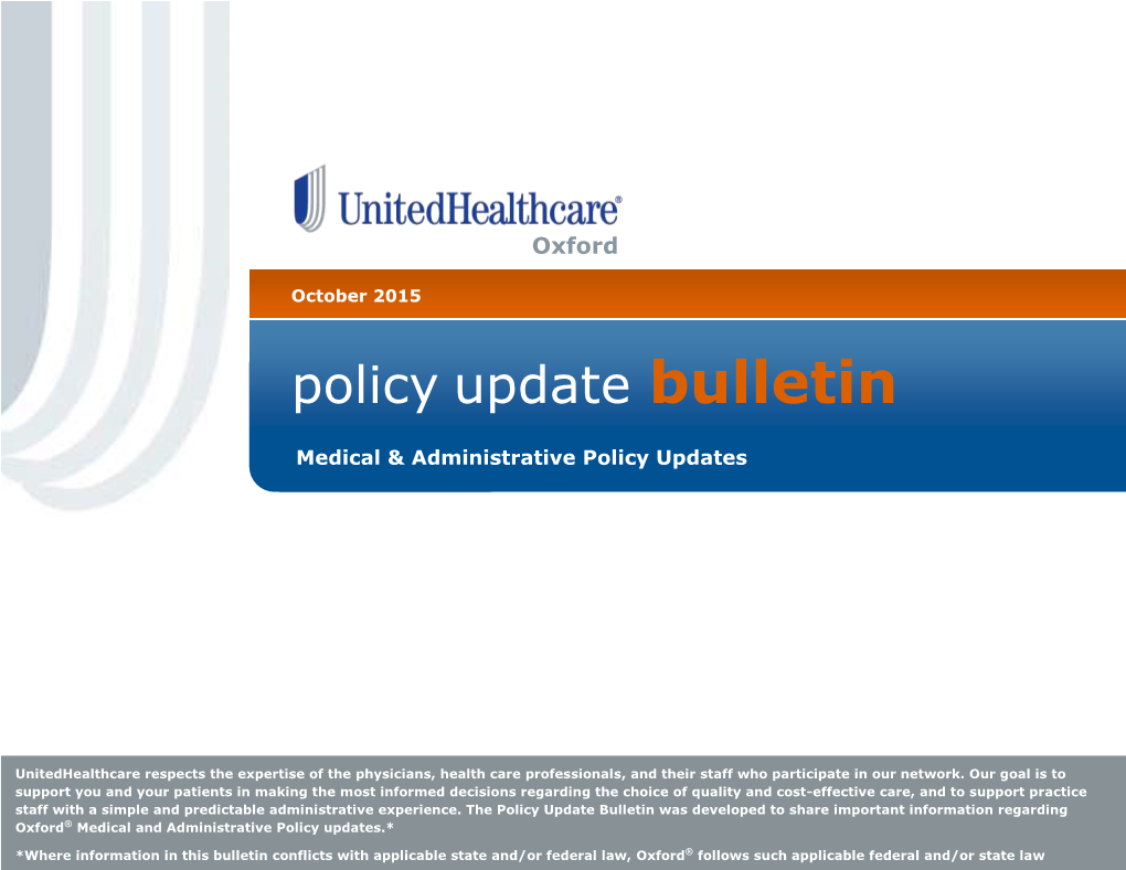 Oxford® Policy Update Bulletin: October 2015 Oxford