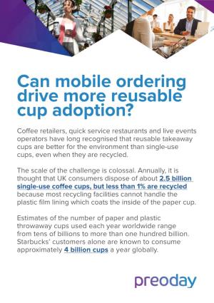 Can Mobile Ordering Drive More Reusable Cup Adoption?