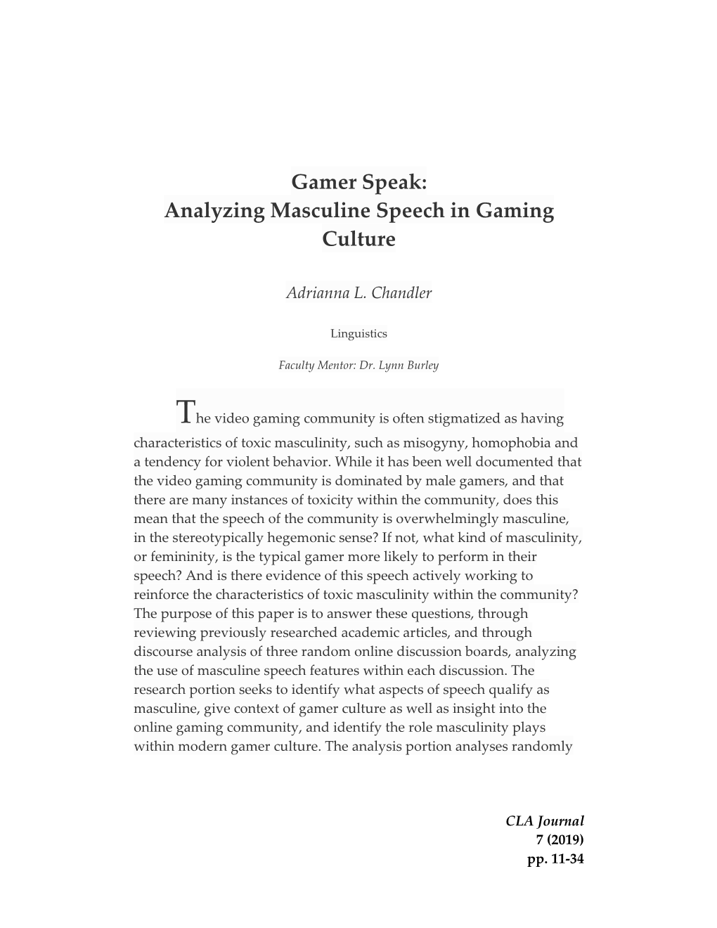 Gamer Speak: Analyzing Masculine Speech in Gaming Culture