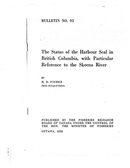 The Status of the Harbour Seal British Columbia, with Particular