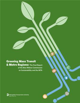 Greening Mass Transit & Metro Regions: the Final Report