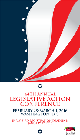 Legislative Action Conference February 28-March 1, 2016 Washington, D.C