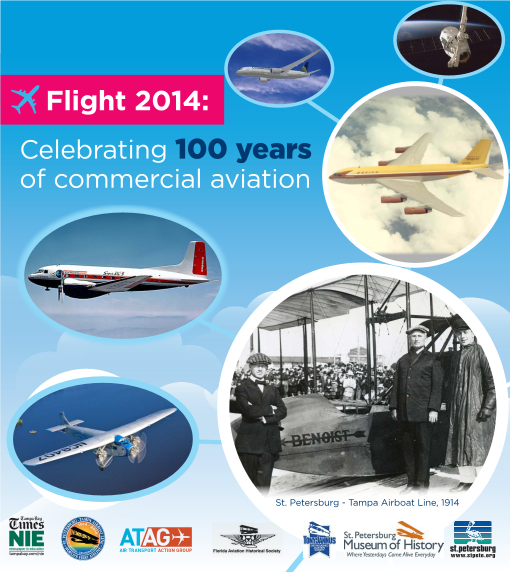 Flight 2014: Celebrating 100 Years of Commercial Aviation