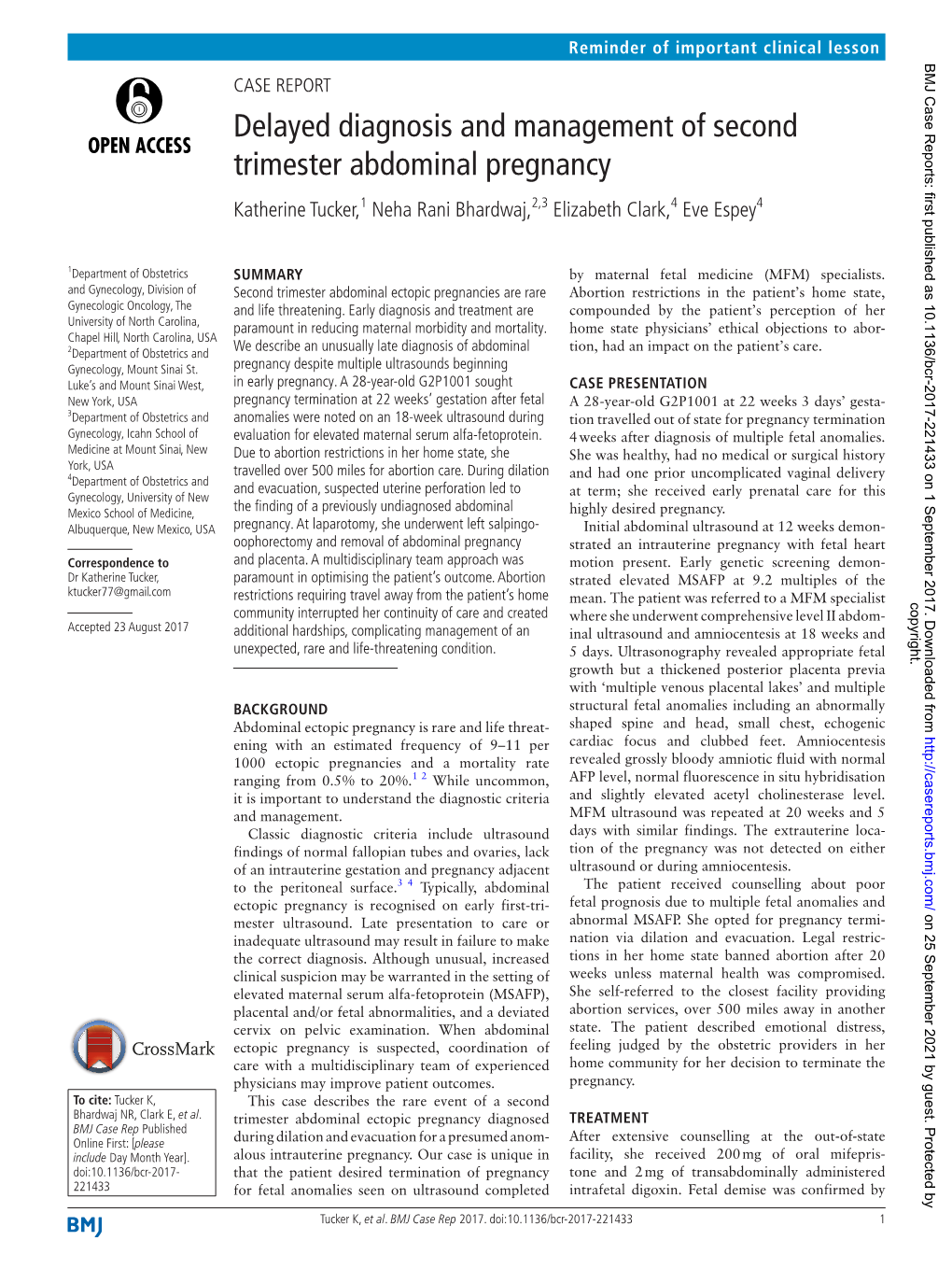 Delayed Diagnosis and Management of Second Trimester Abdominal Pregnancy Katherine Tucker,1 Neha Rani Bhardwaj,2,3 Elizabeth Clark,4 Eve Espey4