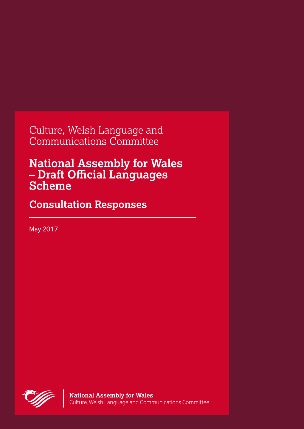 National Assembly for Wales – Draft Official Languages Scheme Consultation Responses