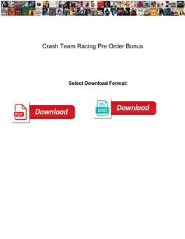Crash Team Racing Pre Order Bonus