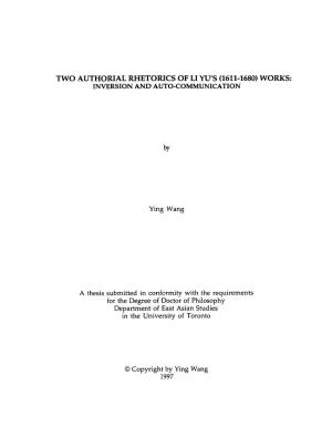 Two Authorial Rhetorics of Li Yu's (1611-1680) Works