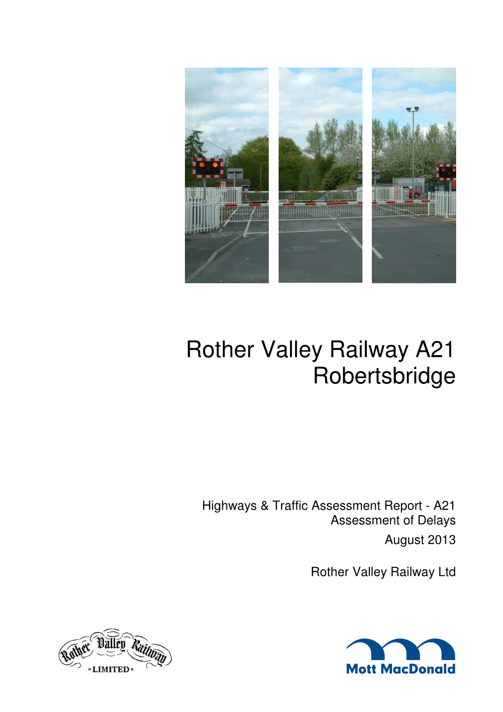 Rother Valley Railway A21 Robertsbridge