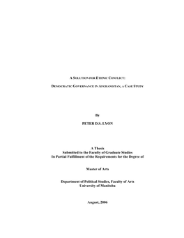 By PETER D.S. LYON a Thesis Submitted to the Faculty Of