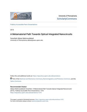 A Metamaterial Path Towards Optical Integrated Nanocircuits