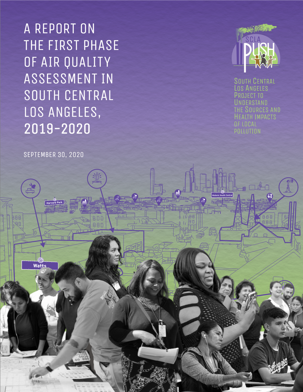 A Report on the First Phase of Air Quality Assessment in South Central Los