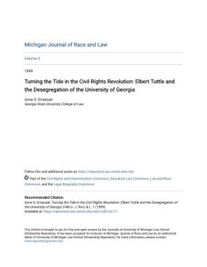Turning the Tide in the Civil Rights Revolution: Elbert Tuttle and the Desegregation of the University of Georgia