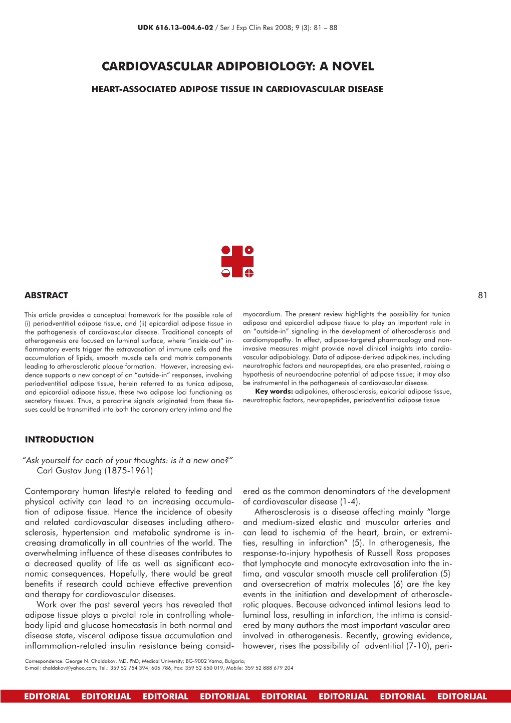 Cardiovascular Adipobiology: a Novel