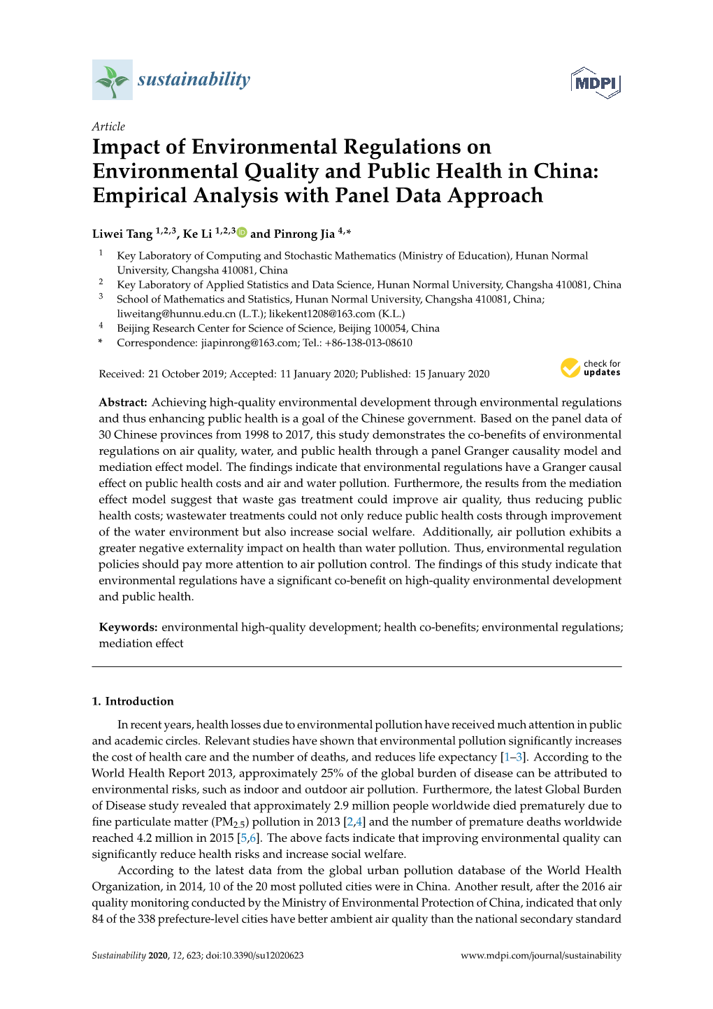 Impact of Environmental Regulations on Environmental Quality and Public Health in China: Empirical Analysis with Panel Data Approach