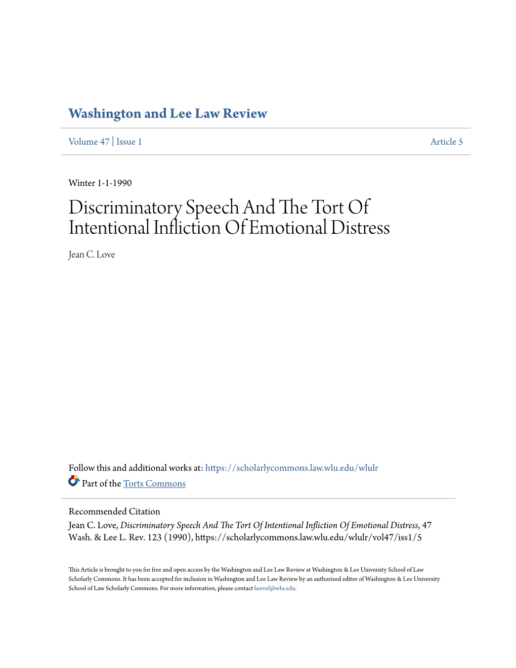 Discriminatory Speech and the Tort of Intentional Infliction of Emotional Distress, 47 Wash