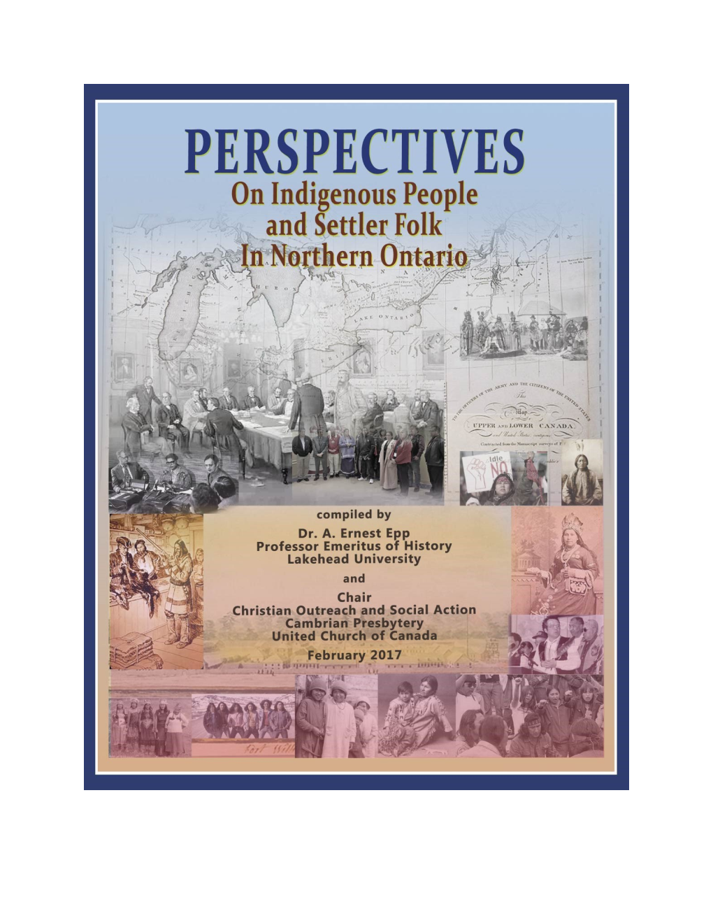 Perspectives on Indigenous People and Settler Folk in Northern Ontario