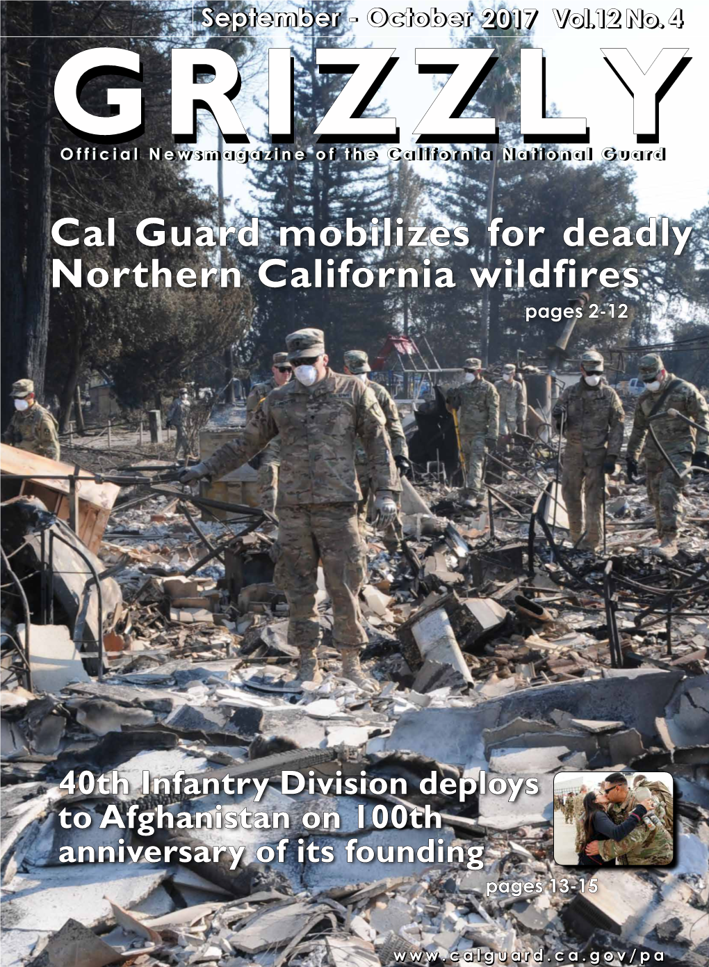 Cal Guard Mobilizes for Deadly Northern California Wildfires Pages 2-12