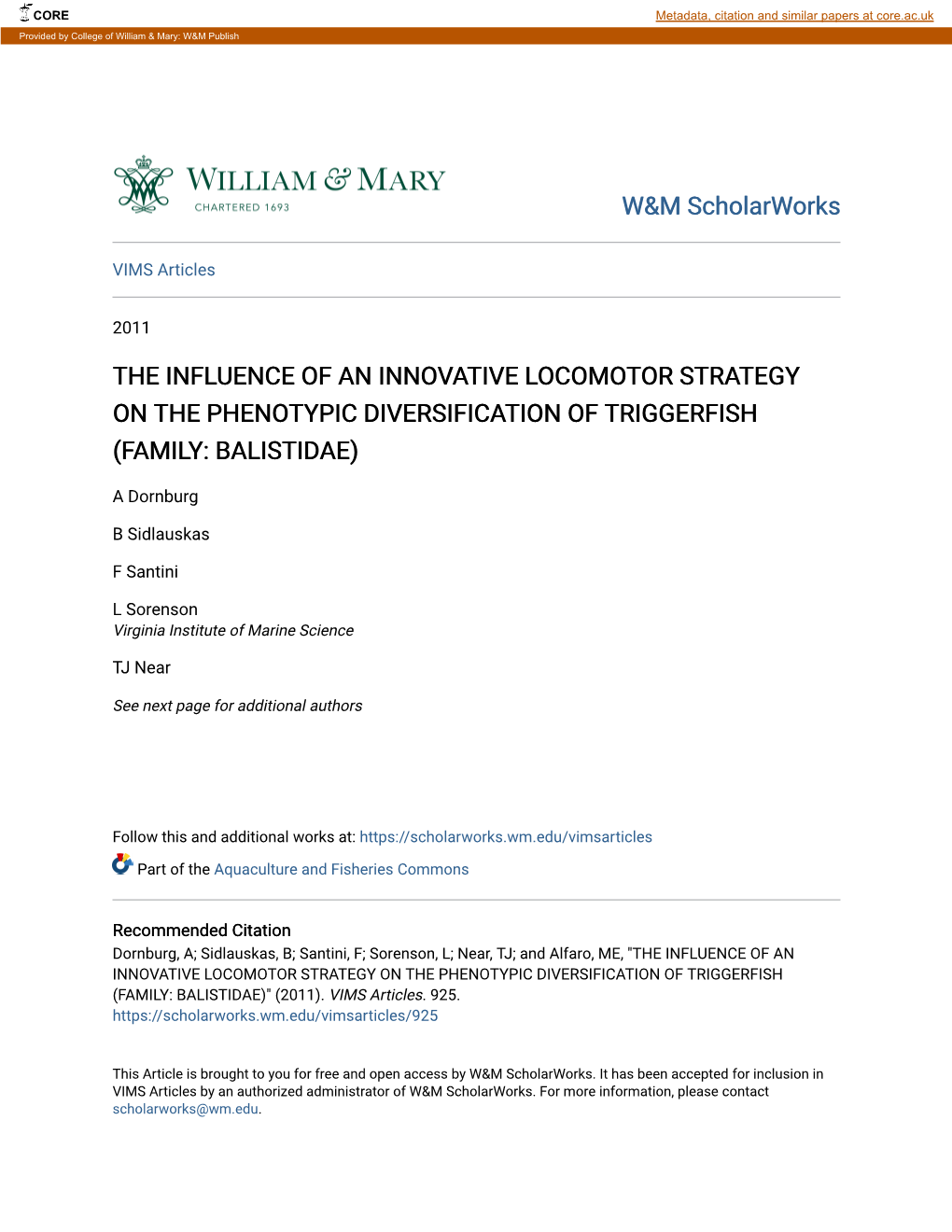 The Influence of an Innovative Locomotor Strategy on the Phenotypic Diversification of Triggerfish (Family: Balistidae)