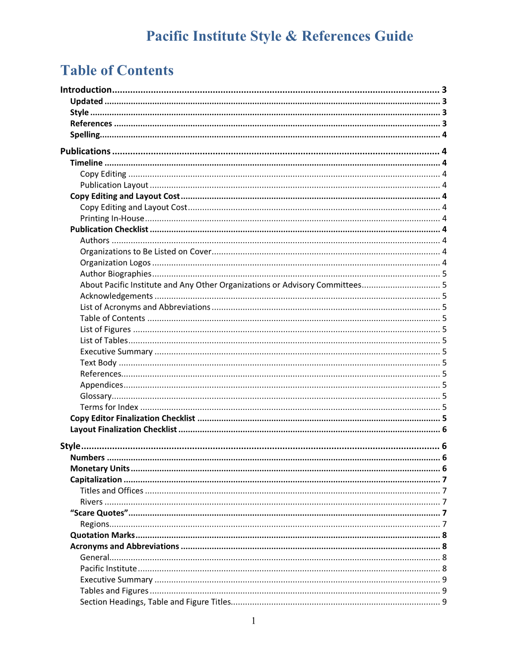 Pacific Institute Style & References Guide Table of Contents