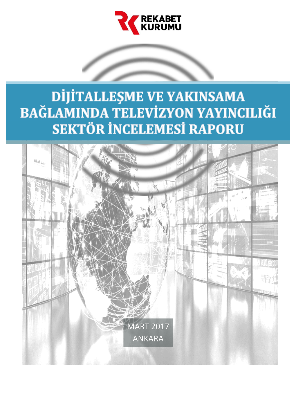 Dijitalleşme Ve Yakınsama Bağlamında Televizyon Yayıncılığı