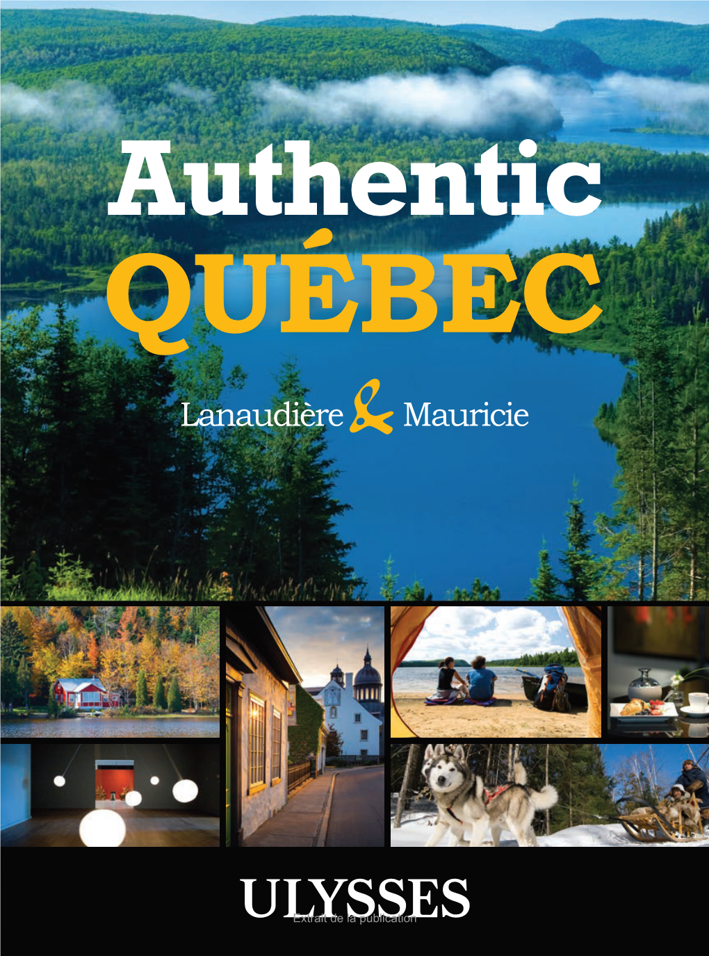 Authentic Québec