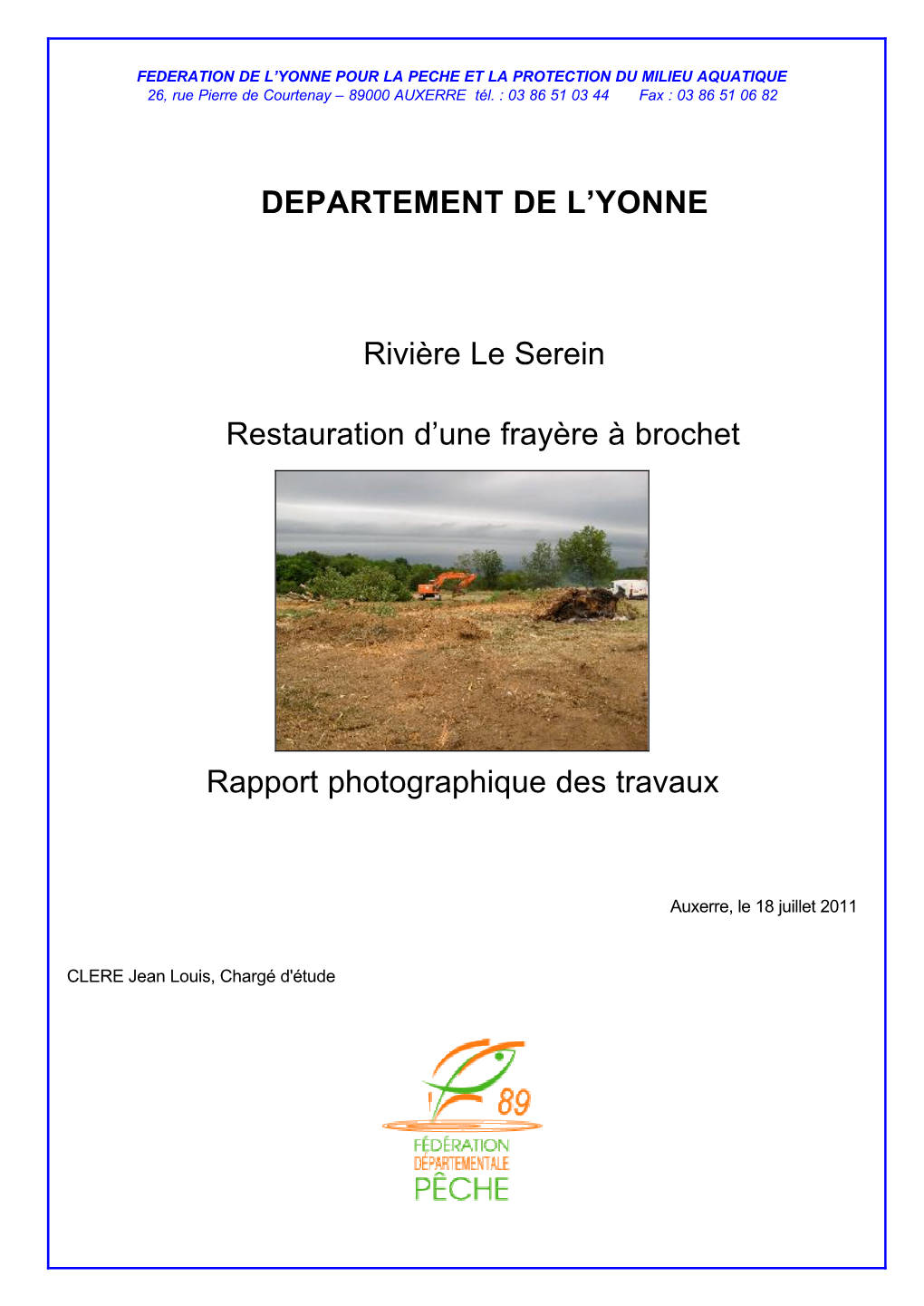 DEPARTEMENT DE L'yonne Rivière Le Serein Restauration D'une