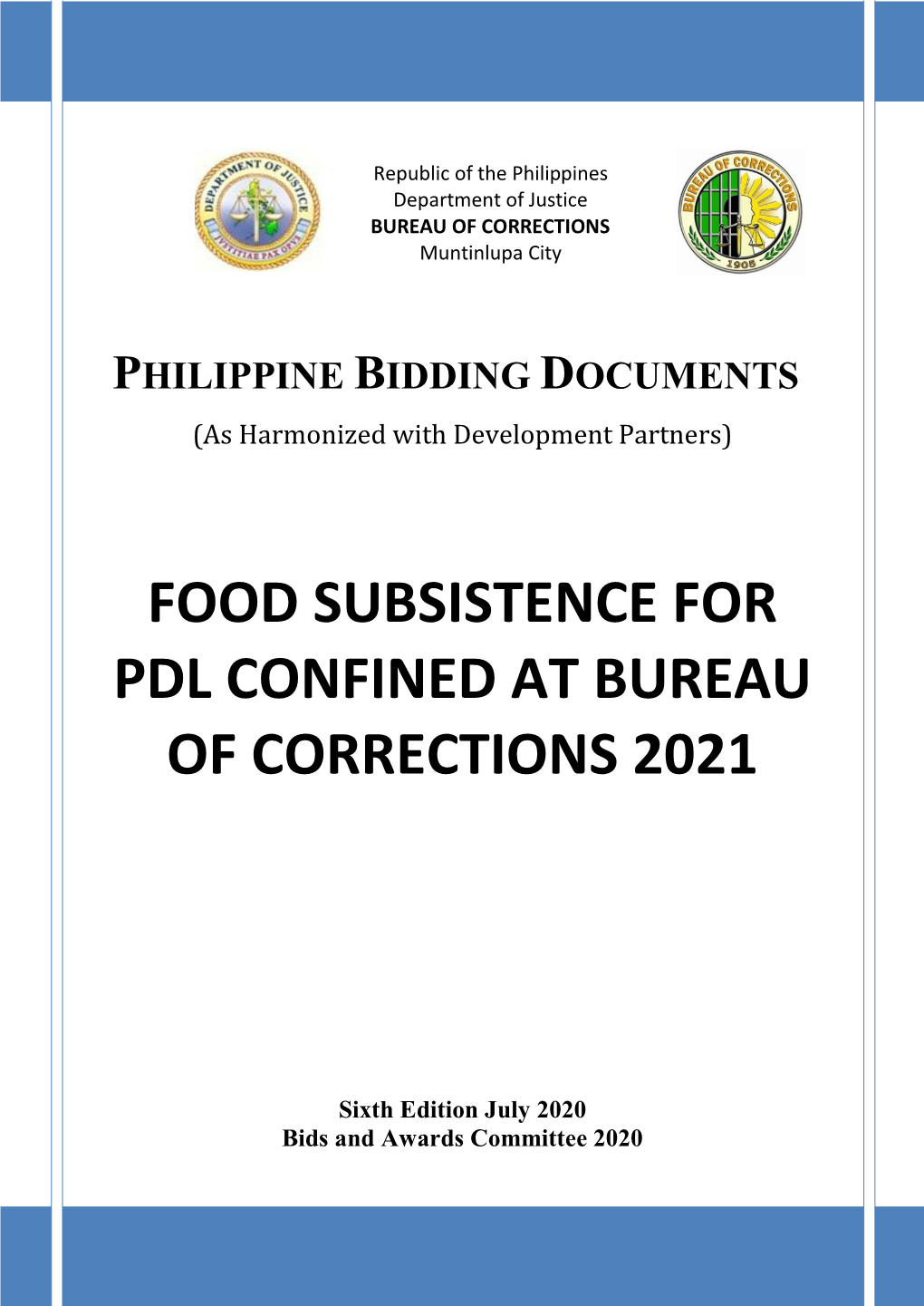 PHILIPPINE BIDDING DOCUMENTS (As Harmonized with Development Partners)