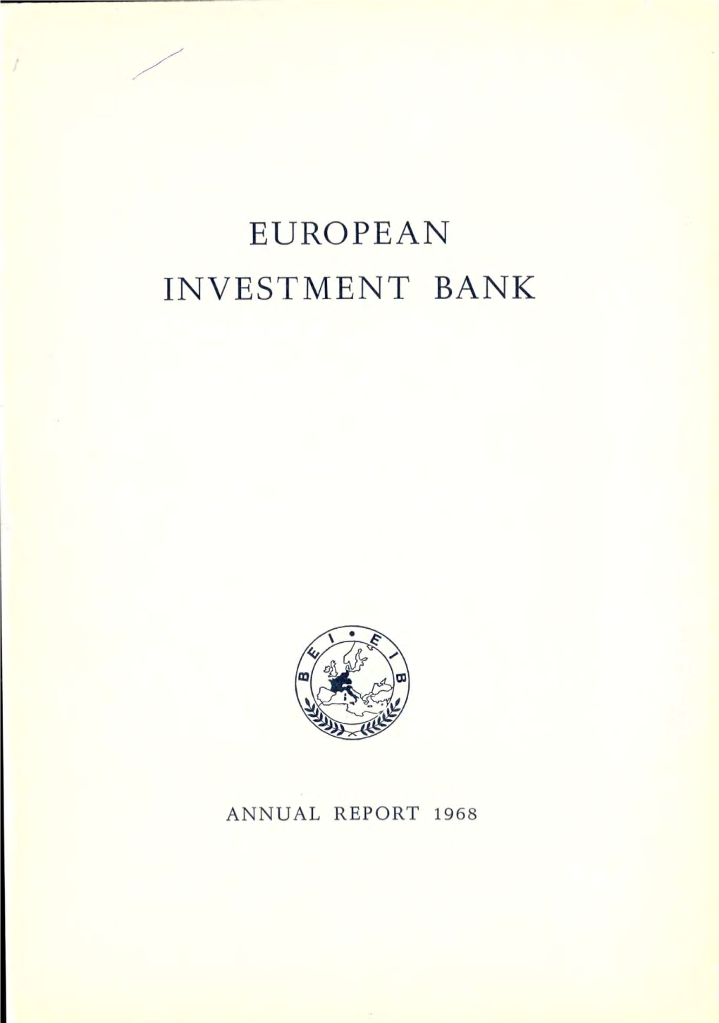 Annual Report 1968 European Investment Bank