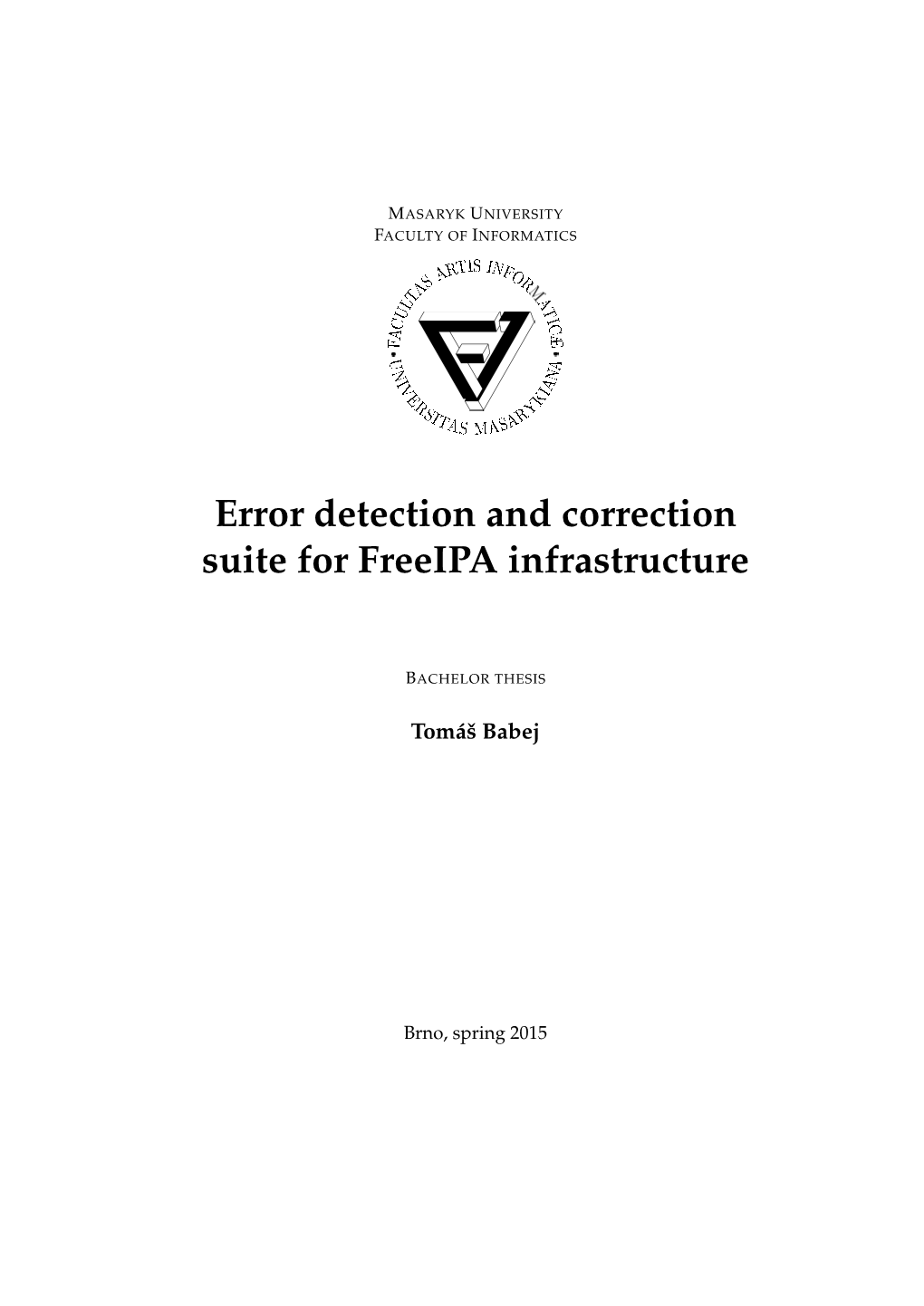 Error Detection and Correction Suite for Freeipa Infrastructure