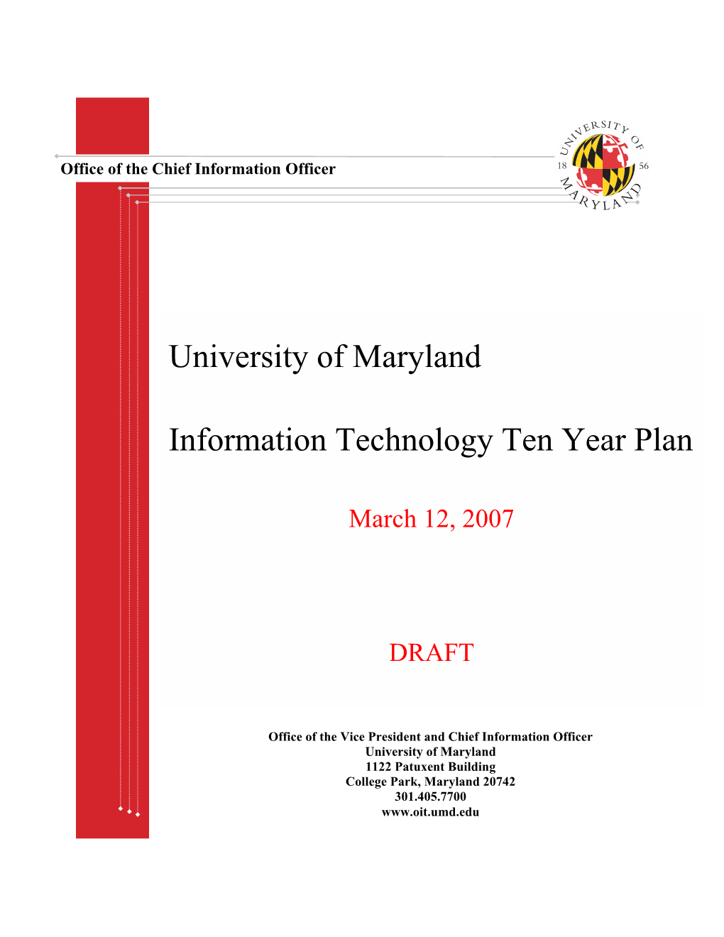 University of Maryland Information Technology Ten Year Plan