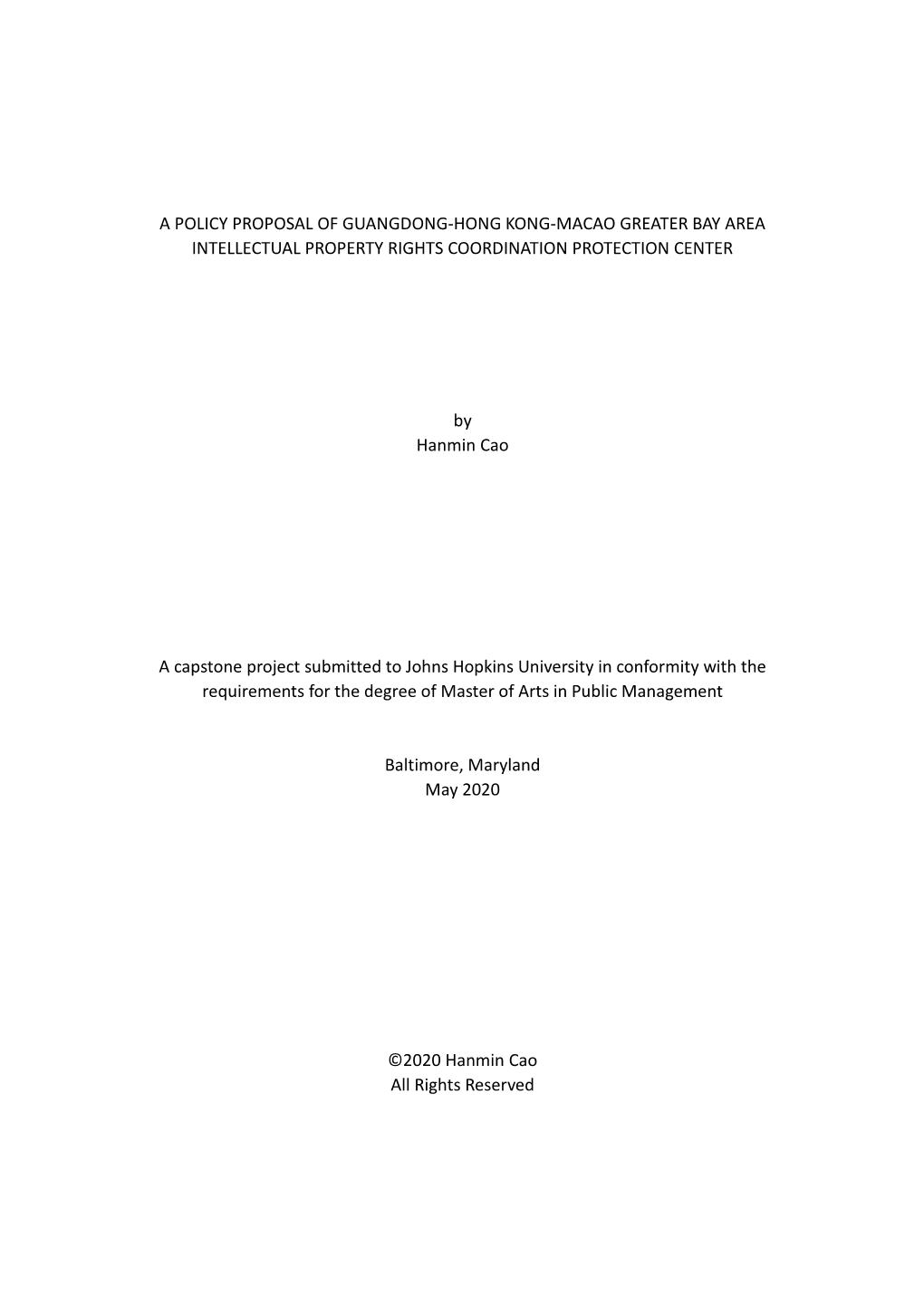 A Policy Proposal of Guangdong-Hong Kong-Macao Greater Bay Area Intellectual Property Rights Coordination Protection Center